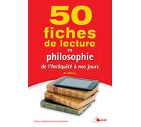 50 Fiches De Lecture En Philosophie De L'antiquité À Nos Jours