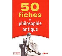 50 fiches de philosophie antique