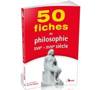 50 fiches de philosophie du 17ème et 18ème siècles - Danino - Bréal - broché - Manuel