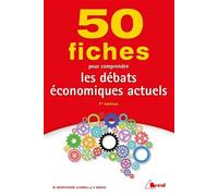 50 Fiches pour comprendre les débats économiques actuels 2e édition - Vincent Barou - Bréal - broché - Scolaire / Universitaire