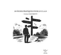 50 Fiches Pratiques Pour Le C.L.A.S