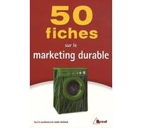 50 fiches sur le marketing durable