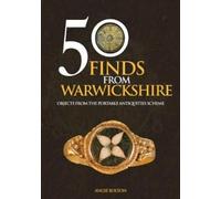 50 Finds From Warwickshire
