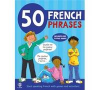 50 French Phrases by Catherine Bruzzone Susan Martineau Catherine Bruzzone (Auteur)
