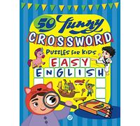 50 funny crossword puzzles for kids: Easy English