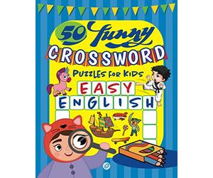 50 funny crossword puzzles for kids: Easy English