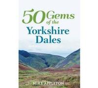 50 Gems Of The Yorkshire Dales