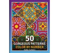 50 Gorgeous Patterns: Color by Number Coloring Book for Adults for Stress Relief and Relaxation