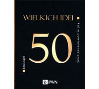 50 grandes idées à connaître - Ben Dupre (Literatur auf Polnisch)