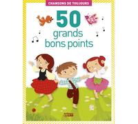 50 grands bons points chansons - Collectif - Lito - broché - Album jeunesse dès 3 ans