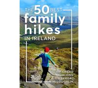 50 Great Family Hikes in Ireland