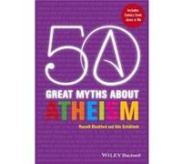 50 Great Myths About Atheism by R Blackford Hardcover Book R Blackford (Auteur)