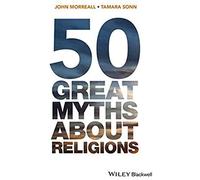 50 Great Myths About Religions