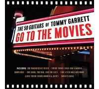 50 Guitars Of Tommy Garrett Go To The Movies by The 50 Guitars Of Tommy Garrett