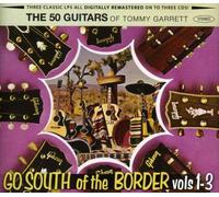 50 Guitars Tommy Garrett: Go South of Border 1