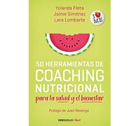 50 herramientas de coaching nutricional para la salud y el bienestar
