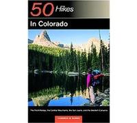 50 Hikes in Colorado, 50 Hikes Series Cameron Burns (Auteur)