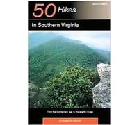 50 Hikes in Southern Virginia, 50 Hikes Series Leonard M. Adkins (Auteur)