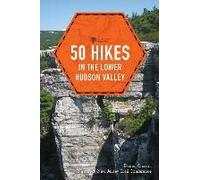 50 Hikes In The Lower Hudson Valley