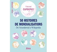50 histoires de mondialisations