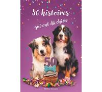50 histoires qui ont du chien