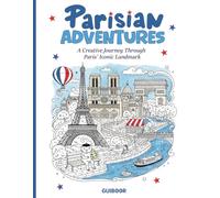 50 Iconic Paris Landmarks: A Coloring Journey Through the City of Light: Relaxing Illustrations of Paris’s Most Beautiful Places - From the Eiffel Tower to Montmartre