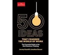 50 Ideas That Changed The World Of Work