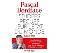50 idées reçues sur l'état du monde - Édition 2020 (2020)