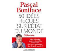 50 idées reçues sur l'état du monde - Édition 2020 (2020)