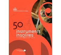 50 Instruments Insolites