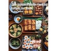 50 Japanese Home Cooking Recipes For Home