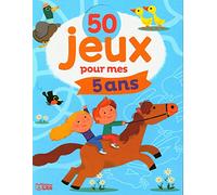 50 jeux: 50 jeux pour mes 5 ans