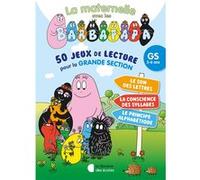 50 jeux de lecture avec les Barbapapa - GS (2024) Alissia Waeles (Auteur)