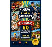 50 Jeux TROUVER LES DIFFERENCES - LES METIERS. Pour Développer Observation, Concentration et Logique: Livre d’Activité Garçon Fille avec Images Pastel
