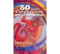 50 jours d'introspection en chansons - Marie Dufief - Le Lys Bleu - broché - Poésie