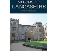 50 joyaux du Lancashire