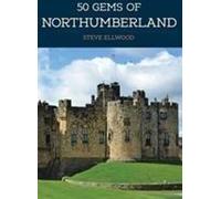 50 joyaux du Northumberland
