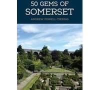 50 joyaux du Somerset