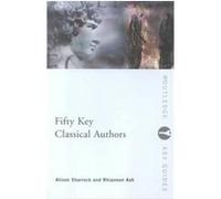 50 Key Classical Authors, Fifty Key Thinkers