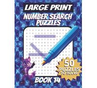 50 Large Font Number Search Puzzles for Adults Seniors Young Adults and Teens - Book 14: 1500 Numbers To Find, Large Print, Easy-to-Read Format, ... and problem-solving skills, Travel Game Gift