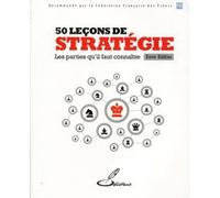 50 leçons de stratégie Steve Giddins (Auteur)