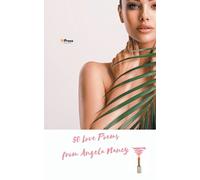 50 Love Poems From Angela Nancy