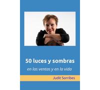 50 luces y sombras: en las ventas y en la vida