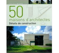 50 maisons d'architectes Détails de construction - Virginia Mc Leod - Eyrolles - broché - Beau livre