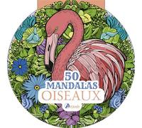 50 mandalas - Oiseaux - Collectif - Artemis Eds - broché - Livre-jeu