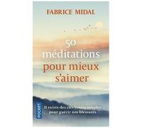 50 Méditations Pour Mieux S'aimer