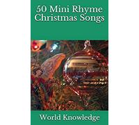 50 Mini Rhyme Christmas Songs