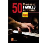 50 morceaux faciles au piano (Livre grand format avec enregistrements audios et vidéos à télécharger)