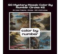 50 Mystery Mosaic Color By Number Circles #2: Color Quest Color By Number Coloring Book For Teens & Adults