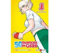 50 nuances de gras - L'elfe qui aimait trop les frites - vol. 01 Synecdoche (Auteur)